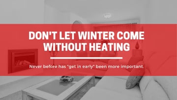 Don’t Let Winter Come Without Heating